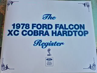 1978 Ford Falcon XC Cobra Build No 322 - Unrestored 16,462km