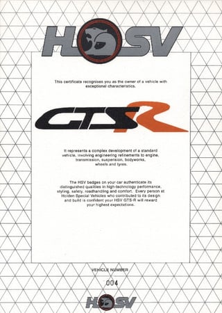 HSV-GTS R BUILD NUMBER 004 - 75
