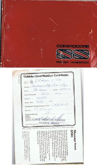 VH SS Commodore GMH Precision Driving Team car